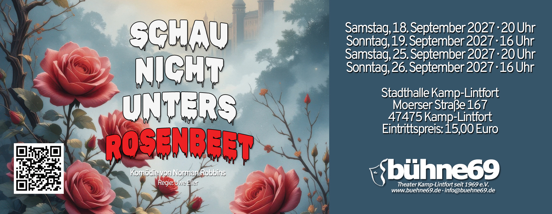 SCHANIRO – Banner 09.2027 Banner: Schau nicht unters Rosenbeet, Bühne69, Kamp-Lintfort